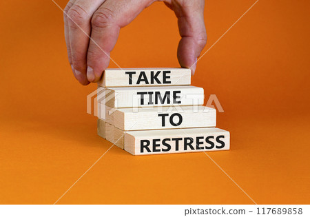 Take time to restress symbol. Concept words Take time to restress on wooden blocks. Beautiful orange table orange background. Psychological business and take time to restress concept. Copy space. Take time to restress symbol. Concept words Take time to restress on wooden blocks. Beautiful orange table orange background. Psychological business and take time to restress concept. Copy space. 117689858