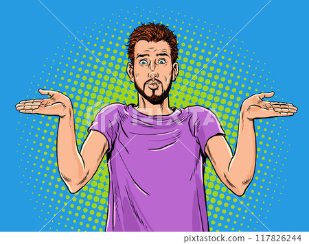 Pop Art Retro The guy in the purple T-shirt throws up his hands in puzzlement. Don't understand the task that faces you. Be surprised by the question and the situation. 117826244