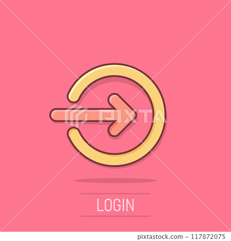 Login icon in comic style. Arrow access cartoon vector illustration on white isolated background. Door entry splash effect business concept. 117872075