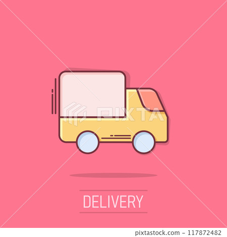 Delivery truck icon in comic style. Van cartoon vector illustration on isolated background. Cargo car splash effect business concept. 117872482