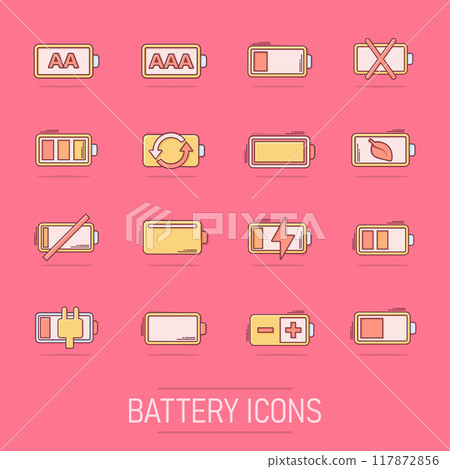 Battery charge icons set in comic style. Power level cartoon vector illustration on isolated background. Lithium accumulator splash effect business concept. 117872856