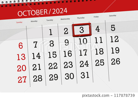 Calendar 2024, deadline, day, month, page, organizer, date, October, thursday, number 3 Calendar 2024, deadline, day, month, page, organizer, date, October, thursday, number 3 117878739