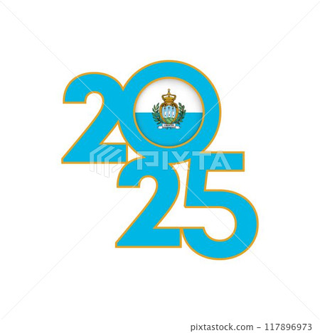 2025 banner with San Marino flag inside. Vector illustration. 2025 banner with San Marino flag inside. Vector illustration. 117896973