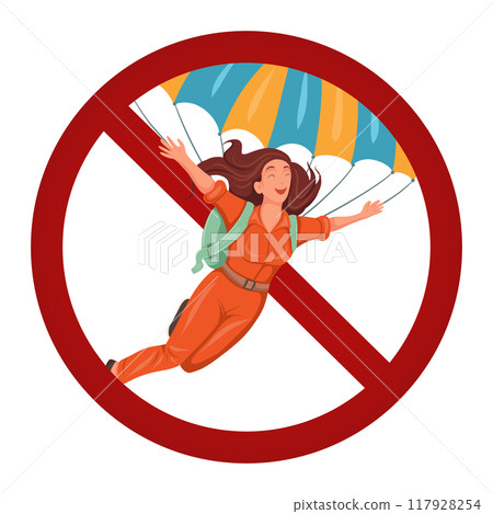 Vector forbidden sign with woman jumping with parachute. Prohibited of skydiving. Danger of extreme sport. Vector forbidden sign with woman jumping with parachute. Prohibited of skydiving. Danger of extreme sport. 117928254