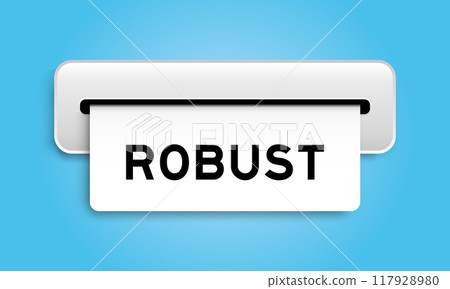 White coupon banner with word robust from machine on blue color background 117928980