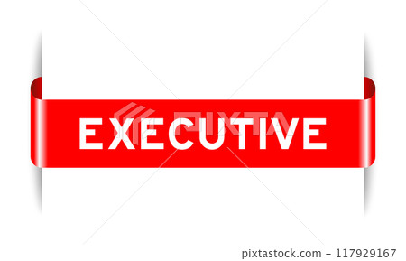 Red color inserted label banner with word executive on white background 117929167