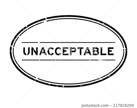 Grunge black unacceptable word oval rubber seal stamp on white background 117929209