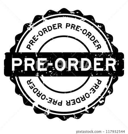 Grunge black pre-order word round rubber seal stamp on white background Grunge black pre-order word round rubber seal stamp on white background 117932544