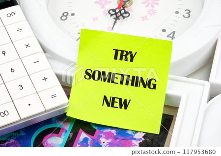 Business, time for something new concept. TRY SOMETHING NEW on the sticker, front view 117953680