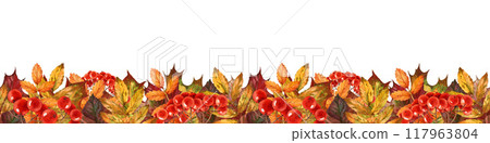 Autumn season bright leaves seamless border. Watercolor illustration. Bright fallen leaves, red rowan berries endless decor element on white background Autumn season bright leaves seamless border. Watercolor illustration. Bright fallen leaves, red rowan berries endless decor element on white background 117963804