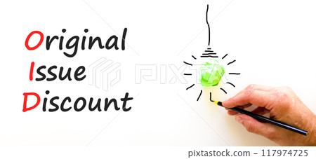 OID original issue discount symbol. Concept words OID original issue discount on beautiful white paper. Beautiful white background. Business OID original issue discount concept. Copy space. OID original issue discount symbol. Concept words OID original issue discount on beautiful white paper. Beautiful white background. Business OID original issue discount concept. Copy space. 117974725