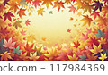 Background material surrounded by autumn leaves 117984369