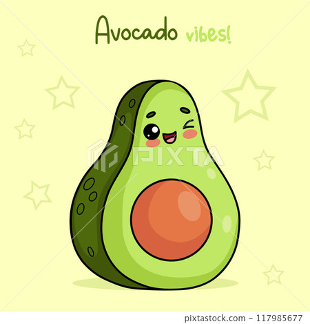 Cute playful smiling avocado. Cartoon funny kawaii fruit character. Cool card with slogan. Vector illustration Cute playful smiling avocado. Cartoon funny kawaii fruit character. Cool card with slogan. Vector illustration 117985677