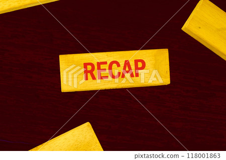 RECAP word on wooden blocks close-up from above 118001863