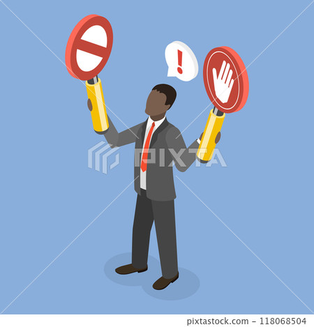 3D Isometric Flat Vector Illustration of Prohibited Or Restriction, Businessman Holding Forbidden and Stop Sign Symbolizing Illegal, Risky and Dangerous Activities 118068504