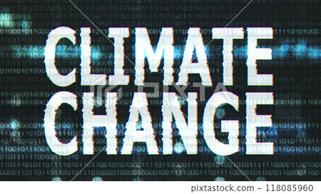 Climate Change Corrupted Signal Notification Display Climate Change Corrupted Signal Notification Display 118085960