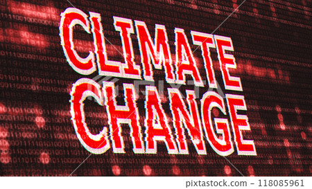 Climate Change Corrupted Signal Notification Display Climate Change Corrupted Signal Notification Display 118085961