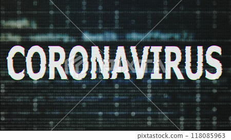Coronavirus Corrupted Signal Notification Display 118085963