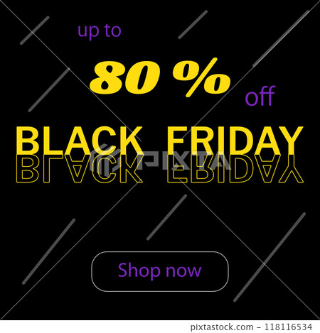 Black friday sale 80 off on a black background. 118116534