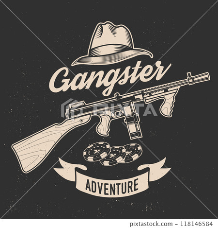 Gangster adventure. Vintage print, logo, badge design with Mafia submachine gun, gangster hat and casino chips silhouette. Vector illustration. 118146584