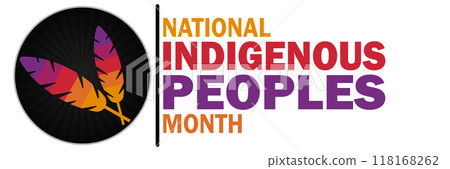National Indigenous Peoples Month 118168262