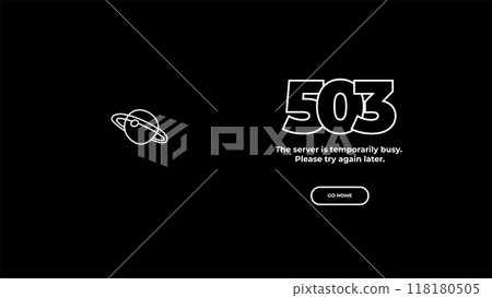 503 Service Temporarily Unavailable error page. Vector layout template 118180505