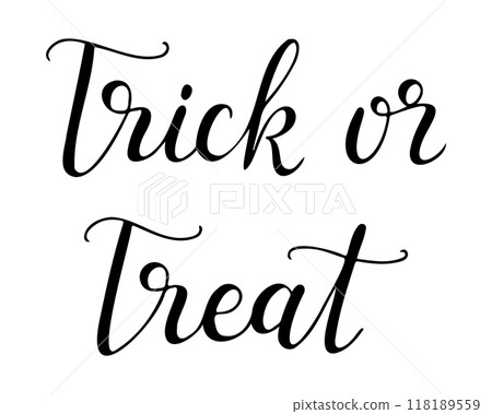 Calligraphy handwriting text Trick or Treat 118189559