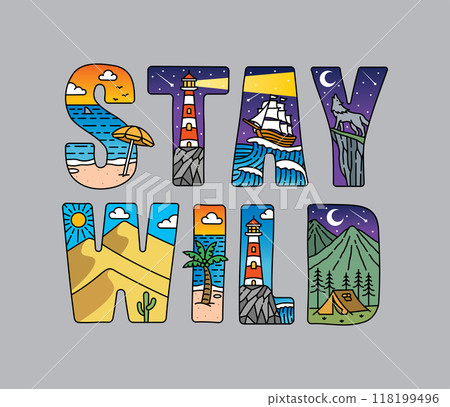 stay wild typography design vector, for t-shirt, poster and other uses stay wild typography design vector, for t-shirt, poster and other uses 118199496