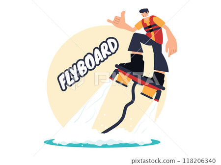 Flyboard Vector Illustration featuring People Riding a Jet Pack during Summer Beach Vacations in a Flat Style Extreme Water Sports Cartoon Background Flyboard Vector Illustration featuring People Riding a Jet Pack during Summer Beach Vacations in a Flat Style Extreme Water Sports Cartoon Background 118206340