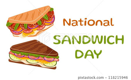 National Sandwich Day banner with colorful sandwiches filled with fresh vegetables, cheese and meat. Design for holiday promotions, or culinary projects. 118215946