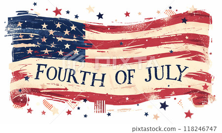 A flag with stars and stripes with the words "Fourth of July" written below it. The flag is painted in a way that it looks like it has been splattered with paint, giving it a vintage and artistic feel A flag with stars and stripes with the words "Fourth of July" written below it. The flag is painted in a way that it looks like it has been splattered with paint, giving it a vintage and artistic feel 118246747