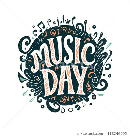 Music day. The design is colorful and playful, with a round shape and lots of musical notes and symbols. The font is bold and expressive. Music day. The design is colorful and playful, with a round shape and lots of musical notes and symbols. The font is bold and expressive. 118246995