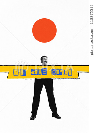 Poster. Contemporary art collage. Man cheerfully holds large yellow banner that declares We Are Open, expressing excitement and celebration. Poster. Contemporary art collage. Man cheerfully holds large yellow banner that declares We Are Open, expressing excitement and celebration. 118275555