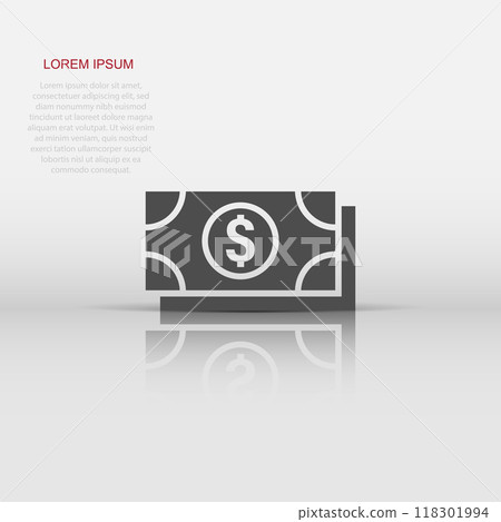 Dollar currency banknote icon in flat style. Dollar cash vector illustration on white isolated background. Banknote bill business concept. Dollar currency banknote icon in flat style. Dollar cash vector illustration on white isolated background. Banknote bill business concept. 118301994