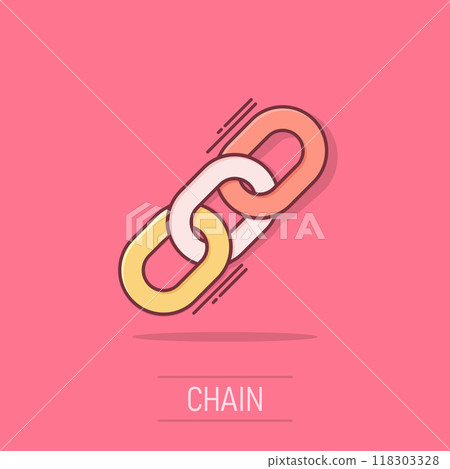 Chain sign icon in comic style. Link vector cartoon illustration on white isolated background. Hyperlink business concept splash effect. 118303328