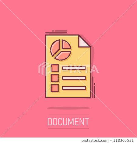 Document icon in comic style. Report cartoon vector illustration on isolated background. Paper sheet splash effect business concept. 118303531