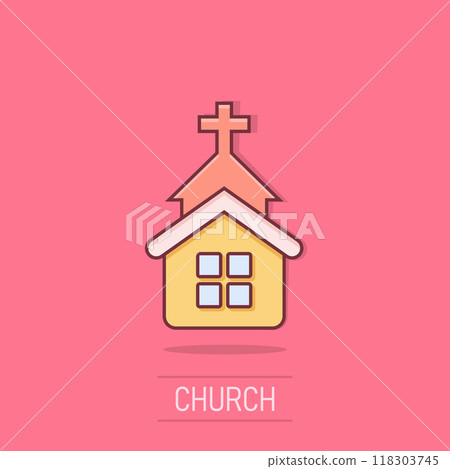 Church icon in comic style. Chapel vector cartoon illustration on isolated background. Religious building business concept splash effect. 118303745