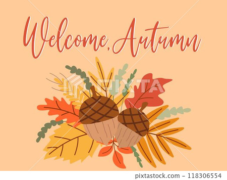 Horizontal card with phrase welcome autumn Horizontal card with phrase welcome autumn 118306554