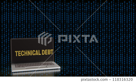 The Technical debt on notebook for Business concept 3d rendering. 118316320