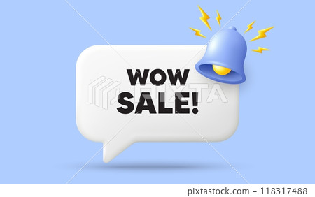 Wow Sale tag. 3d speech bubble banner with bell. Special offer price sign. Advertising Discounts symbol. Wow sale chat speech message. 3d offer talk box. Vector 118317488