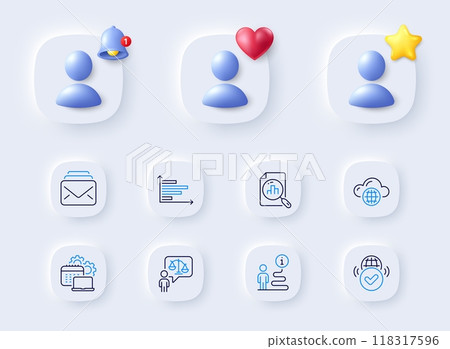 Verified internet, Support and Mail line icons. Placeholder with 3d bell, star, heart. Pack of Lawyer, Horizontal chart, Analytics graph icon. Cloud computing, Software pictogram. Vector 118317596