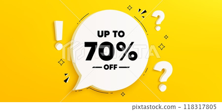 Up to 70 percent off sale. Chat speech bubble banner with questions. Discount offer price sign. Special offer symbol. Save 70 percentages. Discount tag speech bubble message. Quiz chat box. Vector Up to 70 percent off sale. Chat speech bubble banner with questions. Discount offer price sign. Special offer symbol. Save 70 percentages. Discount tag speech bubble message. Quiz chat box. Vector 118317805