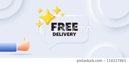 Free delivery tag. Neumorphic background with chat speech bubble. Shipping and cargo service message. Business order icon. Free delivery speech message. Banner with like hand. Vector 118317863