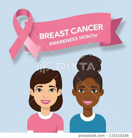 Breast Cancer Awareness Month illustration featuring a pink ribbon and two smiling women from different ethnic groups. A poster calling for breast cancer awareness and support. 118328266