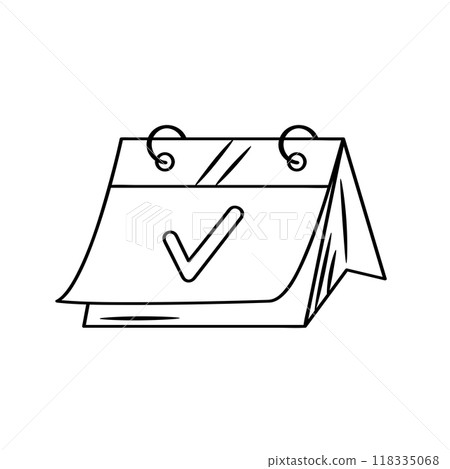 Desk calendar with check mark doodle icon. Vector hand drawn sketch illustration. Desk calendar with check mark doodle icon. Vector hand drawn sketch illustration. 118335068