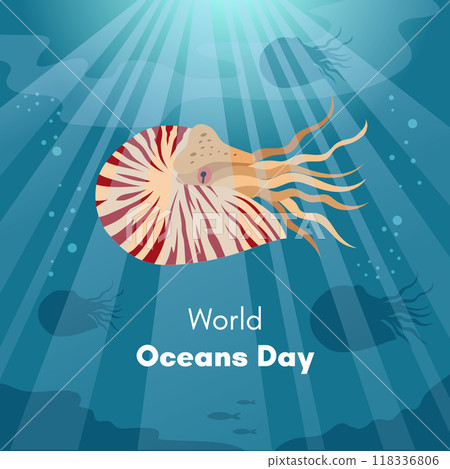 World Oceans Day. Greeting card, banner, social media post template. Sea background with nautilus. 118336806