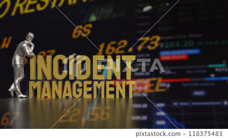 The incident management text for Business concept 3d rendering. The incident management text for Business concept 3d rendering. 118375483