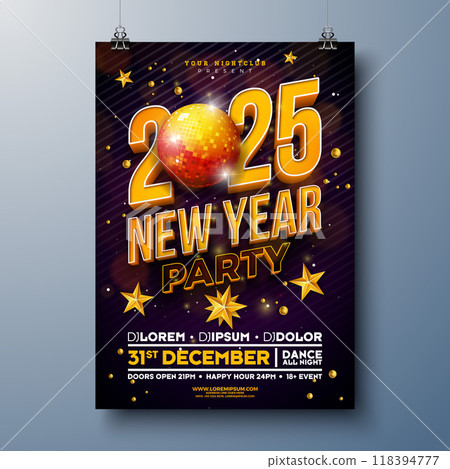 Happy New Year 2025 Party Celebration Poster Template Illustration with Shiny Disco Ball and 3d Typography Lettering on Black Background. Vector New Year Eve Holiday Design. Premium Invitation Flyer 118394777