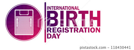 International Birth Registration Day International Birth Registration Day 118430441