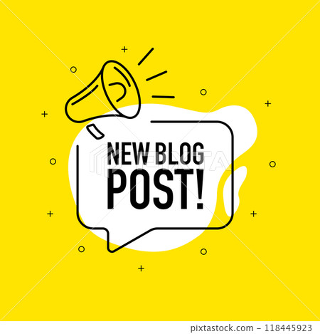 New Blog Post. Fresh content for followers. Speech bubble New Post. Post template for social networks, blog, vlog. New content. Vector illustration. New Blog Post. Fresh content for followers. Speech bubble New Post. Post template for social networks, blog, vlog. New content. Vector illustration. 118445923